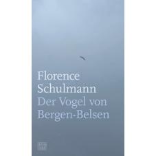 Der Vogel von Bergen-Belsen