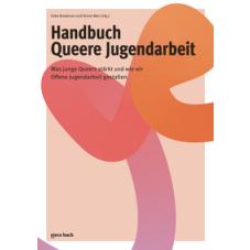 Handbuch Queere Jugendarbeit