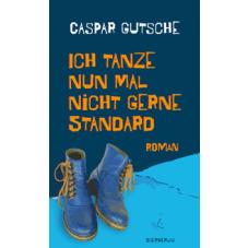 Ich tanze nun mal nicht gerne Standard