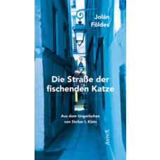 Die Straße der fischenden Katze