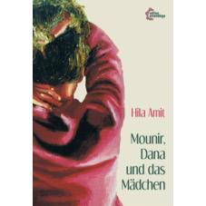 Mounir, Dana und das Mädchen
