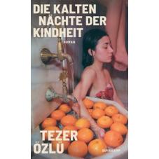 Die kalten Nächte der Kindheit