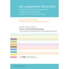 Das unkaputtbare Patriarchat?