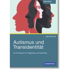 Autismus und Transidentität