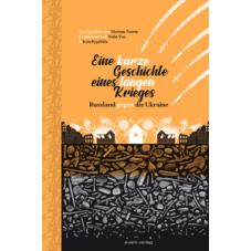 Eine kurze Geschichte eines langen Krieges