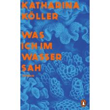 Was ich im Wasser sah