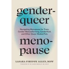 Genderqueer Menopause