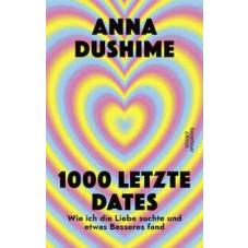 1000 letzte Dates