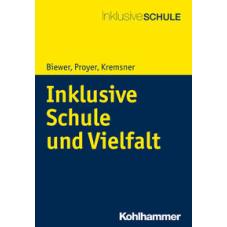 Inklusive Schule und Vielfalt