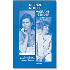 Migrant Mother, Migrant Gender