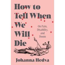 How to tell when we will die