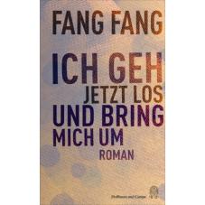 Ich geh jetzt los und bring mich um
