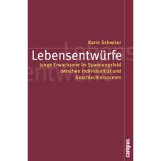 Lebensentwürfe