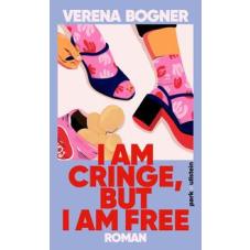 I am cringe, but I am free