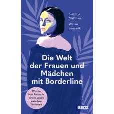 Die Welt der Frauen und Mädchen mit Borderline
