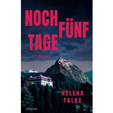 Noch fünf Tage