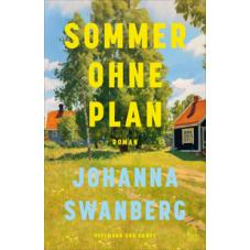 Sommer ohne Plan