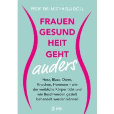 Frauengesundheit geht anders