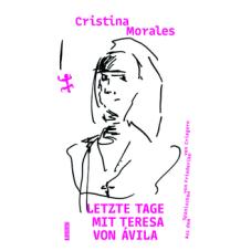 Letzte Tage mit Teresa von Ávila