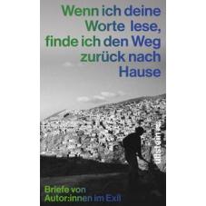 Wenn ich deine Worte lese, finde ich den Weg zurück nach Hause