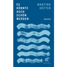 Es könnte auch schön werden