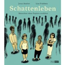 Schattenleben