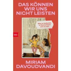 Das können wir uns nicht leisten