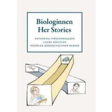 Biologinnen - Her Stories