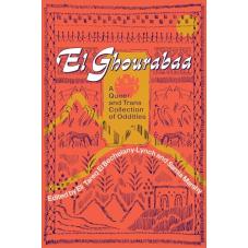 El Ghourabaa. A Queer and Trans Collection of Oddities