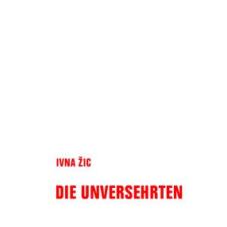Die Unversehrten