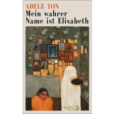 Mein wahrer Name ist Elisabeth