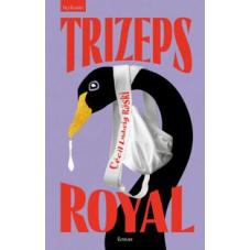 Trizeps Royal