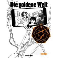 Linda Bilda. Die goldene Welt