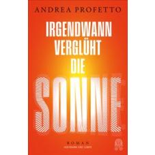 Irgendwann verglüht die Sonne