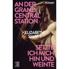 An der Grand Central Station setzte ich mich hin und weinte