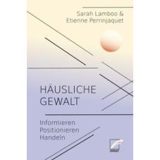 Häusliche Gewalt