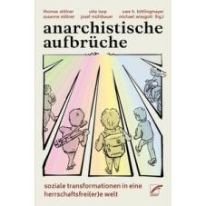 Anarchistische Aufbrüche