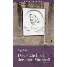 Das letzte Lied der alten Mamsell