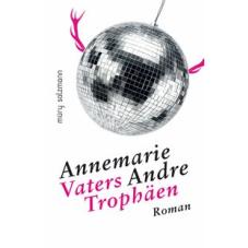 Vaters Trophäen