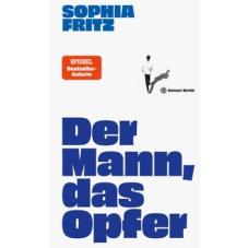 Der Mann, das Opfer