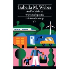 Antifaschistische Wirtschaftspolitik