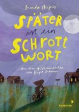 Später ist ein Schrottwort