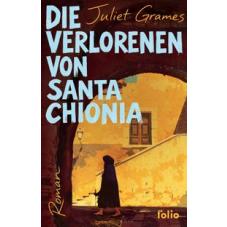 Die Verlorenen von Santa Chionia