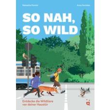 So nah, so wild