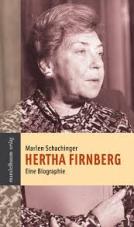 Hertha Firnberg. Eine Biographie