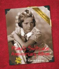 Hanas Suitcase Anniversary Album. Holocaust Rememberance Series for young Readers