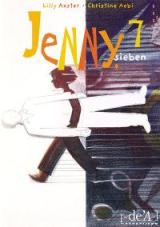 Jenny, sieben