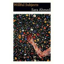 Willful Subjects