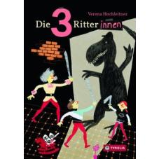 Die 3 Ritterinnen