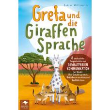 Greta und die Giraffensprache